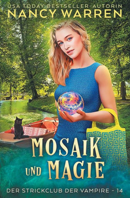Mosaik und Magie: Ein Paranormaler Cosy-Krimi
