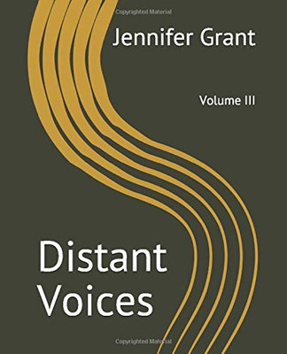 Distant Voices : Volume III