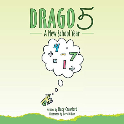 Drago 5 : A New School Year