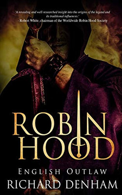 Robin Hood : English Outlaw