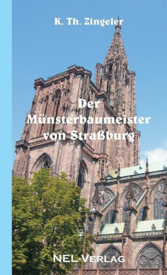 Der MÃ¼nsterbaumeister von StraÃŸburg