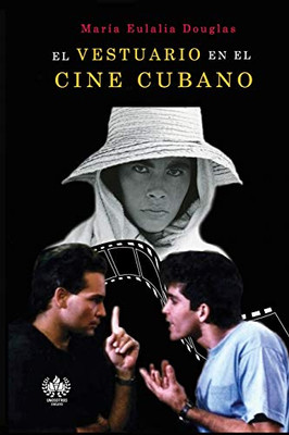 El vestuario en cine cubano