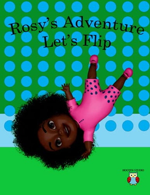 Rosy's Adventure Let's Flip