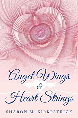 Angel Wings & Heart Strings