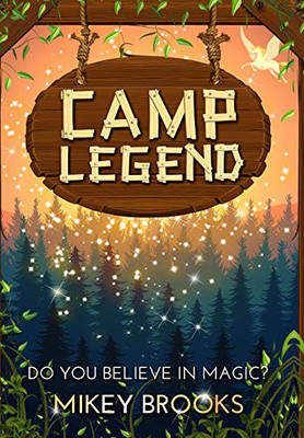 Camp Legend - 9781939993861