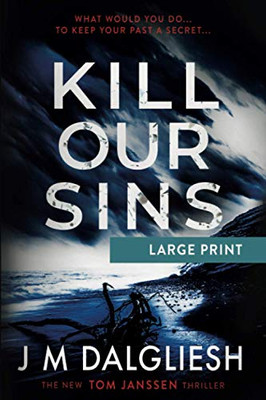 Kill Our Sins (Large Print)