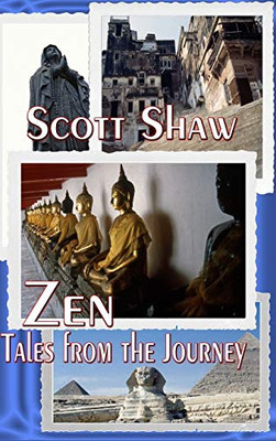 Zen : Tales from the Journey