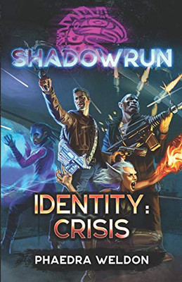 Shadowrun : Identity: Crisis