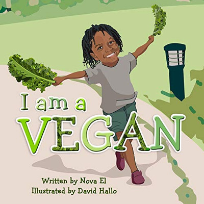 I Am a Vegan : Alphabet Book