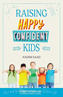Raising Happy Confident Kids