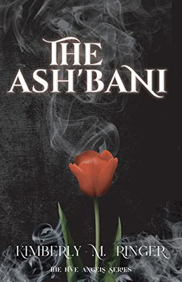 The Ash'bani - 9781737335849