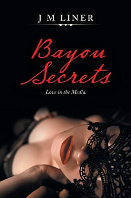 Bayou Secrets - 9781728329888