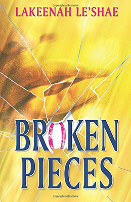 Broken Pieces - 9781735256818