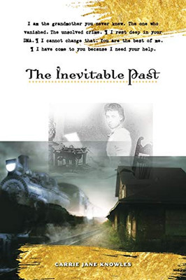 The Inevitable Past : A Novel