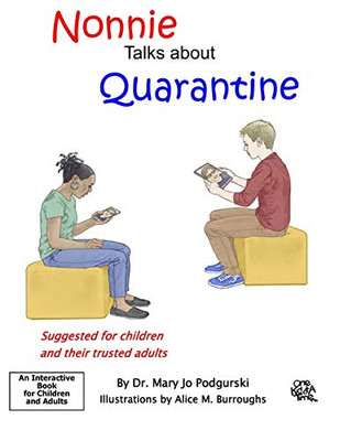 Nonnie Talks about Quarantine