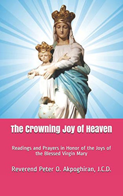 The Crowning Joy of Heaven