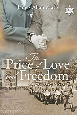 The Price of Love and Freedom