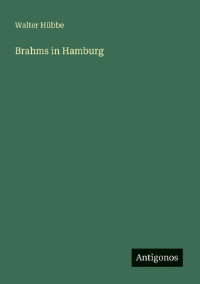 Brahms in Hamburg