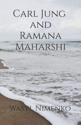 Carl Jung and Ramana Maharshi