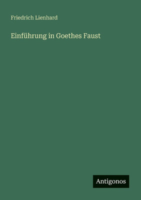 EinfÃ¼hrung in Goethes Faust