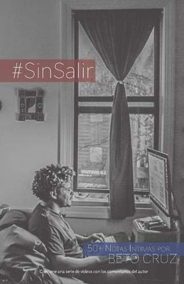 #SinSalir : 50+ Notas Intimas