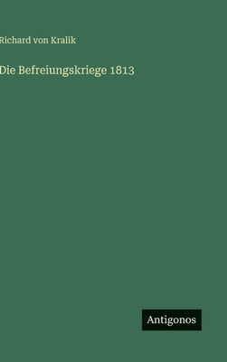 Die Befreiungskriege 1813