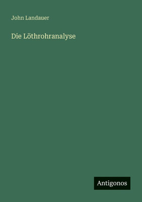Die LÃ¶throhranalyse