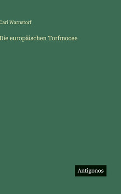 Die europÃ¤ischen Torfmoose