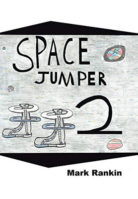 Space Jumper 2 - 9781796089677