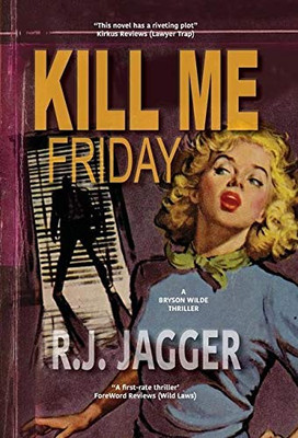 Kill Me Friday - 9781937888855