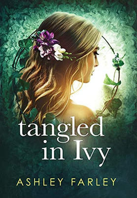 Tangled in Ivy - 9781734629422