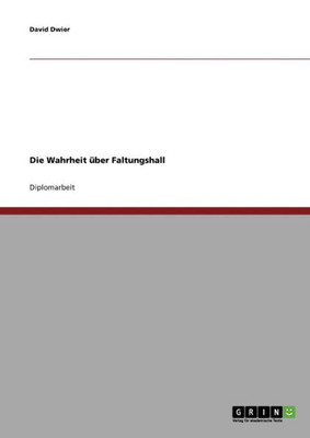 Die Wahrheit über Faltungshall