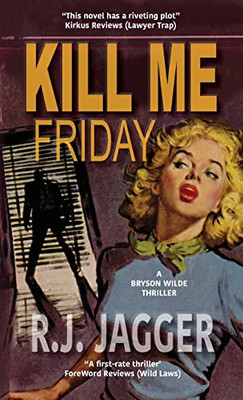 Kill Me Friday - 9781937888619