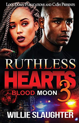 Ruthless Hearts 3 : Blood Moon