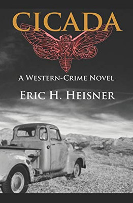 Cicada : A Western-crime Novel