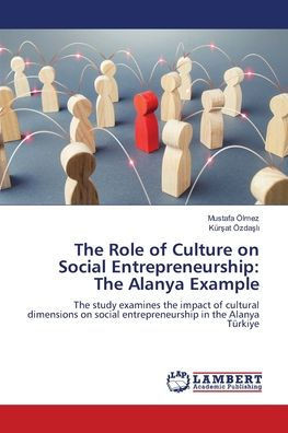 The Role of Culture on Social Entrepreneurship: The Alanya Example