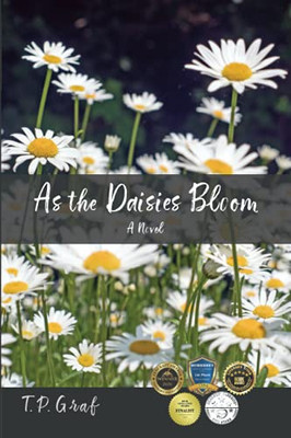 As the Daisies Bloom : A Novel