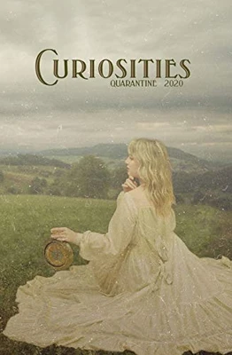 Curiosities #7 Quarantine 2020