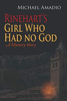 Rinehart's Girl Who Had No God