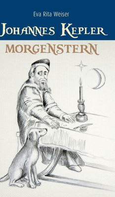 Johannes Kepler: Morgenstern