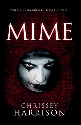 Mime : A Supernatural Thriller