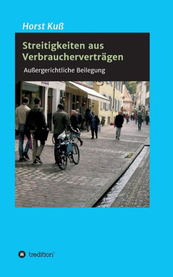 Streitigkeiten aus VerbrauchervertrÃ¤gen