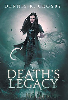 Death's Legacy - 9781952112157