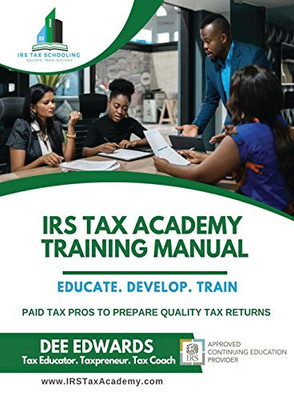 IRS Tax Academy Training Manual