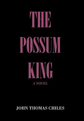 The Possum King - 9781796092530