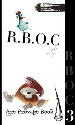 R. B. O. C. 3 : Art Prompt Book