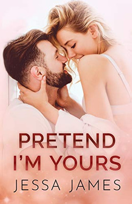 Pretend I'm Yours : Large Print