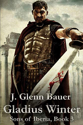 Gladius Winter : Sons of Iberia