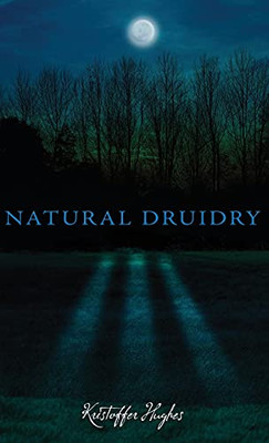 NATURAL DRUIDRY - 9781913660062
