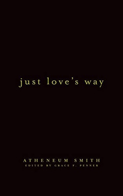 Just Love's Way - 9781951937652